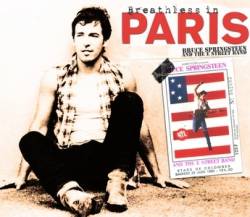 Bruce Springsteen : Breathless in Paris